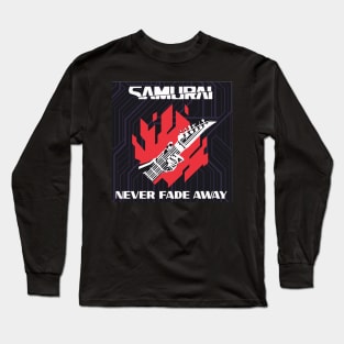 Never Fade Away Long Sleeve T-Shirt